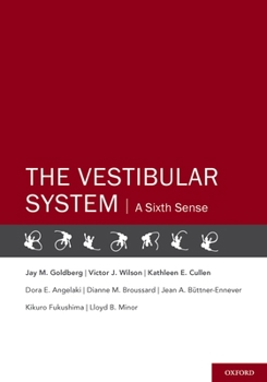 Hardcover The Vestibular System: A Sixth Sense Book