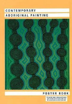 Paperback Contemporary Aboriginal Painting/Poster Book