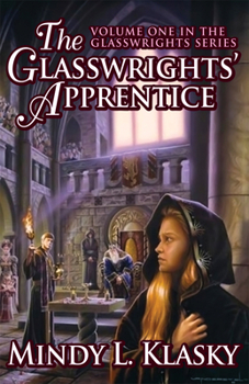 Paperback The Glasswrights' Apprentice Book