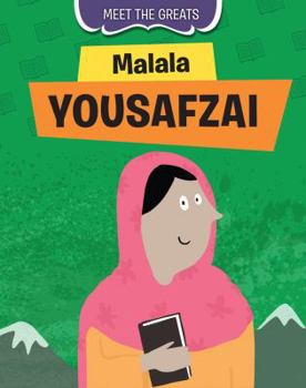 Malala Yousafzai - Book  of the Meet the Greats