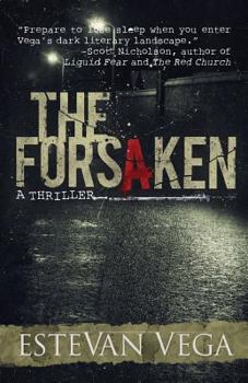 Paperback The Forsaken (Psychological Thriller) Book