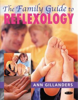 Paperback The Family Guide to Reflexology Book