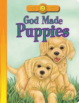 Board book God Made Puppies Book
