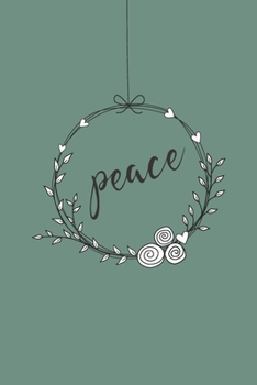 Paperback Peace: Ein Notizbuch f?r mehr Liebe und Frieden Book