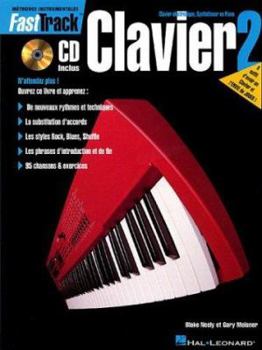 Hardcover Fasttrack Keyboard Method - Book 2 - French Edition Book