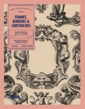 Paperback Frames, Borders & Cartouches: An Image Archive for Artists and Designers Book