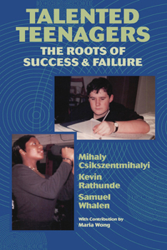 Paperback Talented Teenagers: The Roots of Success and Failure Book