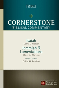 Isaiah, Jeremiah, Lamentations - Book  of the Cornerstone Biblical Commentary