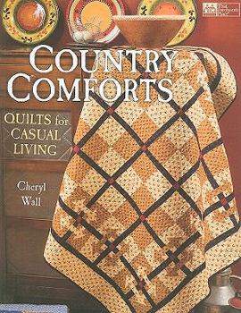 Paperback Country Comforts: Quilts for Casual Living Book