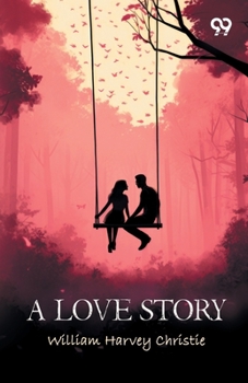 Paperback A Love Story Book