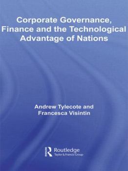 Paperback Corporate Governance, Finance and the Technological Advantage of Nations Book