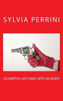 Paperback Celebrities-Got Away With Murder Book