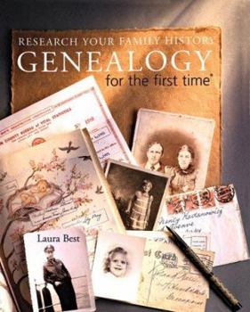Hardcover Genealogy for the First Time: Research Your Family History Book