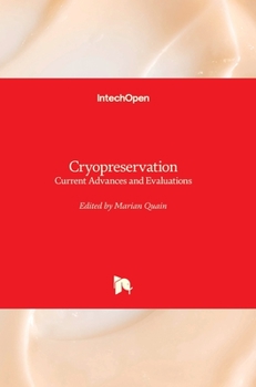 Hardcover Cryopreservation: Current Advances and Evaluations Book