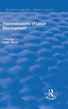 Hardcover The Institutions of Local Development Book