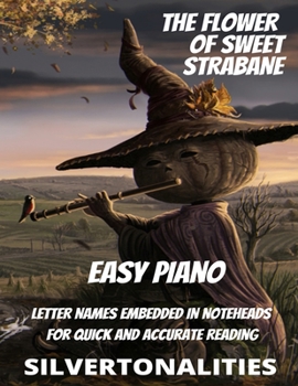 Paperback The Flower of Sweet Strabane for Easy Piano Book