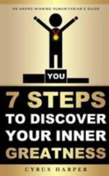 Paperback 7 Steps to Discover Your Inner Greatness Book