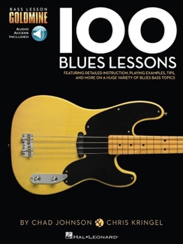 Misc. 100 Blues Lessons - Bass Lesson Goldmine Series Bk/Online Audio Book
