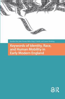 Paperback Keywords of Identity, Race, and Human Mobility in Early Modern England Book