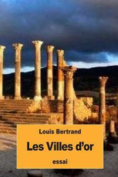 Paperback Les Villes d'or [French] Book