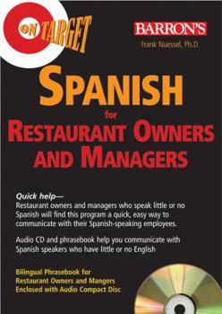 Audio CD On Target: Spanish for Restaurant Owners and Managers [With Phrase Book] Book
