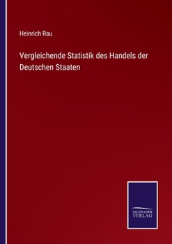 Paperback Vergleichende Statistik des Handels der Deutschen Staaten [German] Book