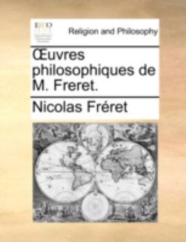 Paperback Uvres Philosophiques de M. Freret. [French] Book