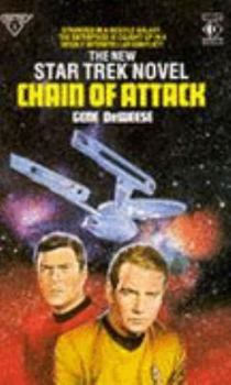 Chain of Attack (Star Trek, No 32) - Book #34 of the Star Trek Classic