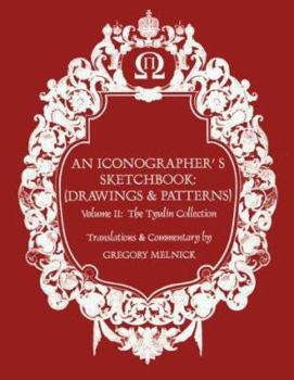 Paperback Iconographer's Sketchbook, the Tyulin Collection (2) Book