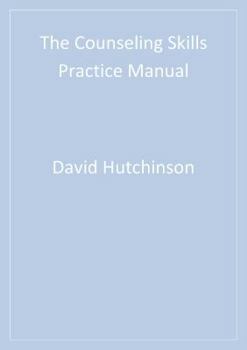 Paperback The Counseling Skills Practice Manual Book