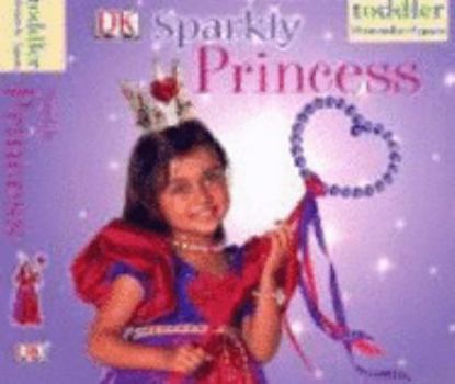 Sparkly Princess (DK Sparkly) - Book  of the DK Sparkly