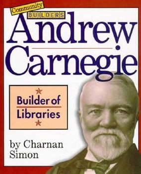 Library Binding Andrew Carnegie: Builder of Libraries Book