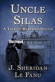 Paperback Uncle Silas Illustrated Book