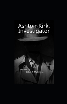 Ashton-Kirk, Investigator illustrated
