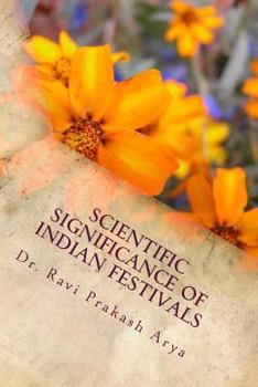 Paperback Scientific Significance of Indian Festivals Book
