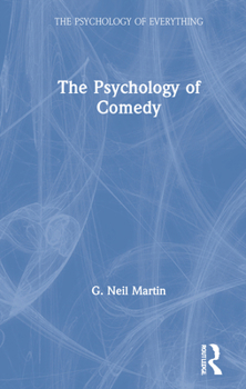 Hardcover The Psychology of Comedy Book