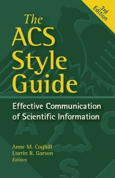 Hardcover The ACS Style Guide: Effective Communication of Scientific Information Book