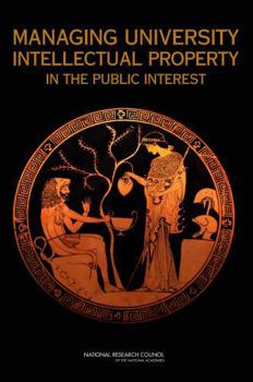 Paperback Managing University Intellectual Property in the Public Interest Book