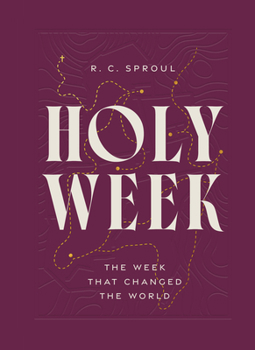 Hardcover Holy Week: The Week That Changed the World Book