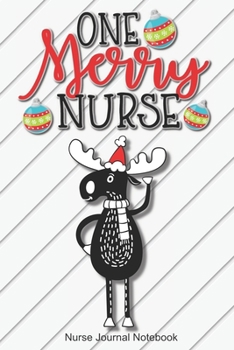 Paperback Nurse Journal Notebook: Nurse Novelty Gifts For Nurses, Blank Lined Notebook - Fun Nursing Ideas For Women Book