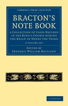 Paperback Bracton's Note Book 3 Volume Paperback Set: A Collection of Cases Decided in the King's Courts During the Reign of Henry the Third Book