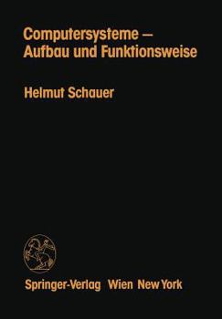 Paperback Computersysteme -- Aufbau Und Funktionsweise [German] Book