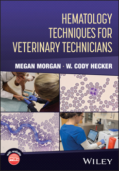 Paperback Hematology Techniques for Veterinary Technicians Book