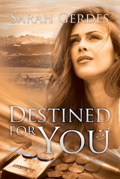 Destined for You - Book #2 of the Danielle Grant