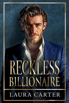 Reckless Billionaire