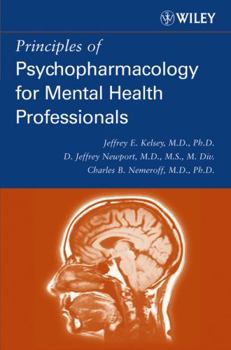 Paperback Principles of Psychopharmacology for Mental Health Professionals Book