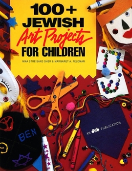Paperback 100 + Jewish Art Projects for Children Book