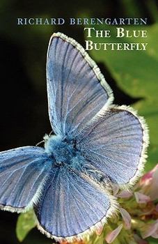 Paperback The Blue Butterfly: The Balkan Trilogy, Vol. 1 Book