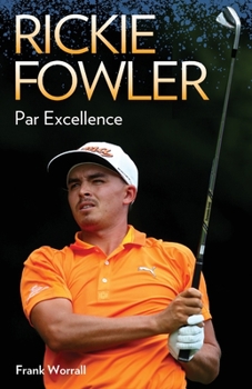 Paperback Rickie Fowler - Par Excellence Book