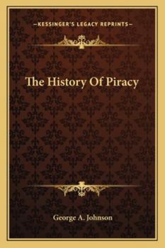 Paperback The History Of Piracy Book